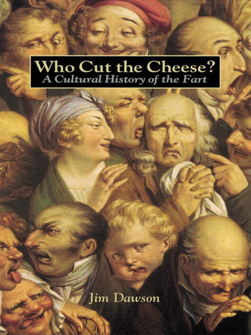 Title details for Who Cut the Cheese? by Jim Dawson - Wait list